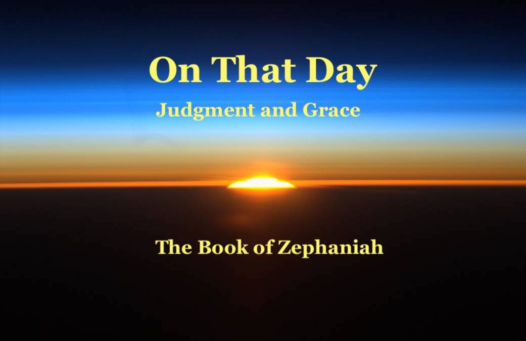 On That Day – Judgment and Grace